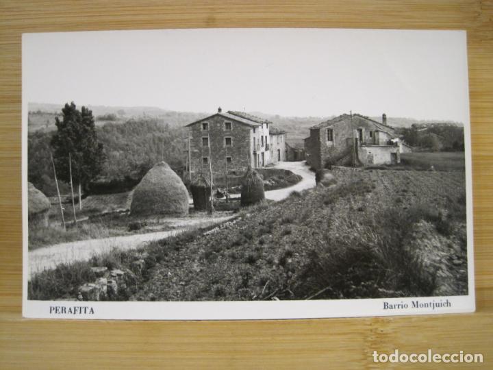 Postales: PERAFITA-BARRIO MONTJUICH-FOTOGRAFICA-POSTAL ANTIGUA-(98.848)