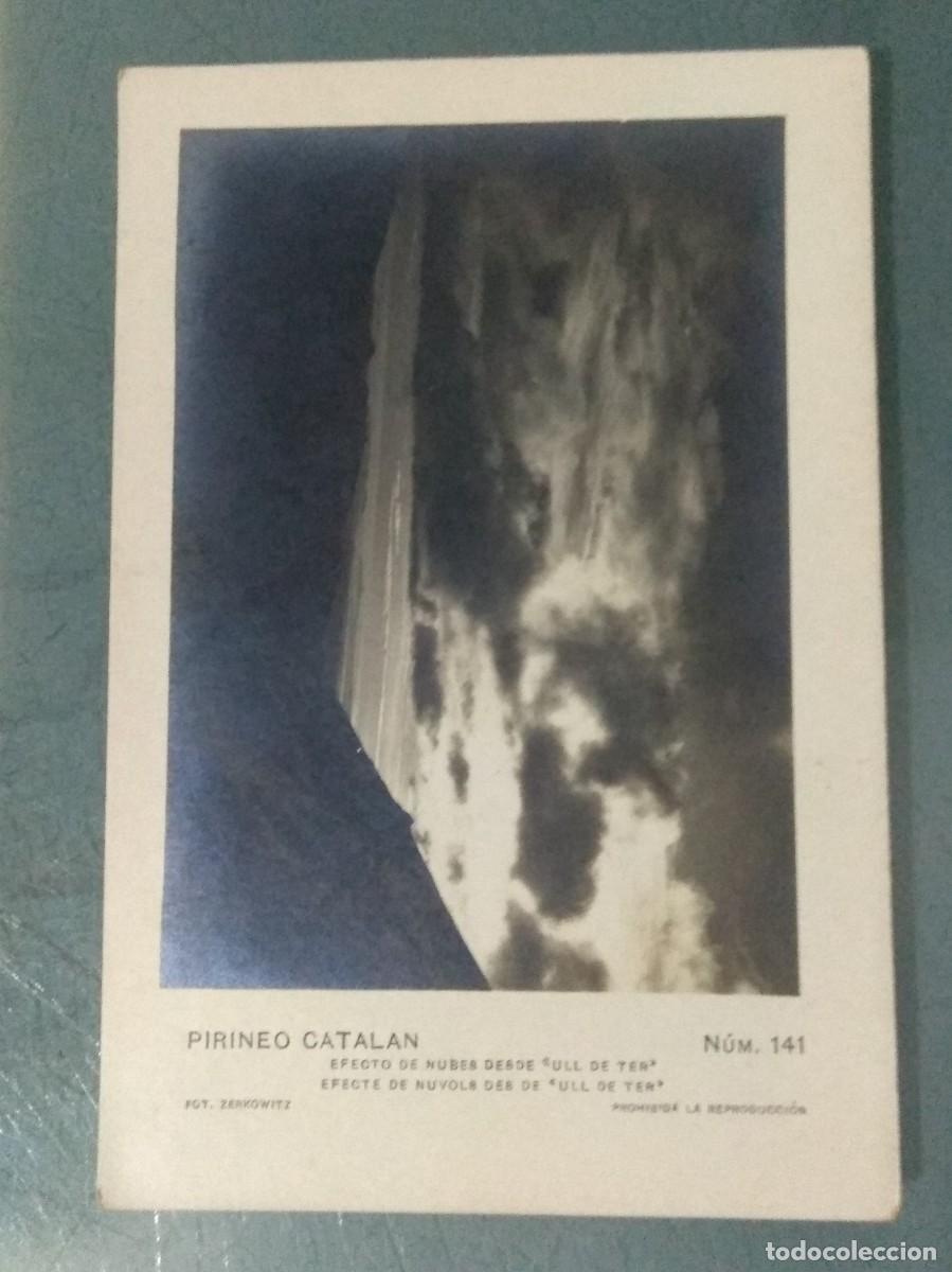 Postales: POSTAL 141 - PIRINEO CATALAN &rdquo;EFECTO DE NUBES DESDE ULL DE TER&rdquo;.
