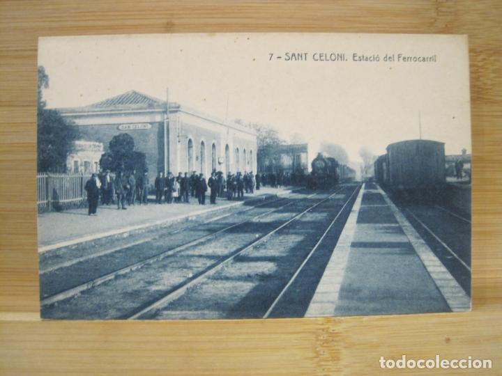 Cartes Postales: SANT CELONI-ESTACIO DEL FERROCARRIL-THOMAS-POSTAL ANTIGUA-POSTAL ANTIGUA-(99.103)