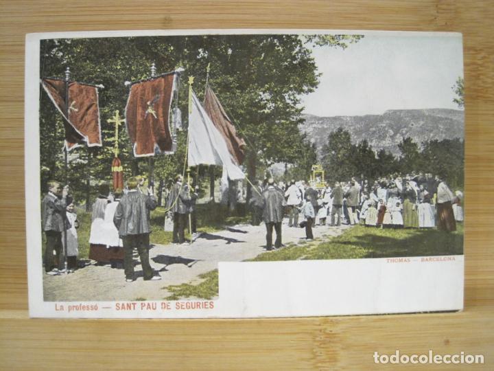 Cartes Postales: SANT PAU DE SEGURIES-LA PROFESSO-PROCESION-THOMAS-REVERSO SIN DIVIDIR-POSTAL ANTIGUA-(99.105)