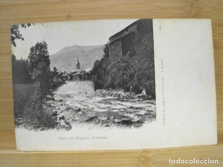 Postales: VALL D'ANEU-VORES DEL NOGUERA PALLARESA-REVERSO SIN DIVIDIR-POSTAL ANTIGUA-(99.107)