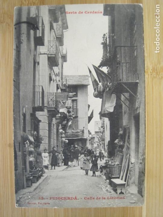 Cartes Postales: PUIGCERDA-CALLE DE LA LIBERTAD-38-J.BERTRAN-POSTAL ANTIGUA-(99.112)