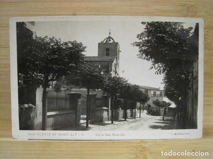 Cartes Postales: SAN VICENTE DE MONTALT-CALLE SAN ANTONIO-ROISIN-5-FOTOGRAFICA-POSTAL ANTIGUA-(99.123)