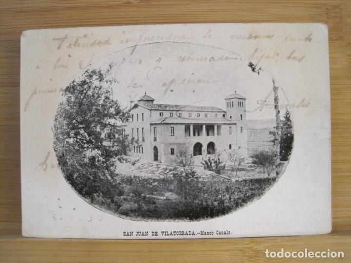 Postkarten: SAN JUAN DE VILATORRADA-MANSO CANALS-REVERSO SIN DIVIDIR-POSTAL ANTIGUA-(99.483)