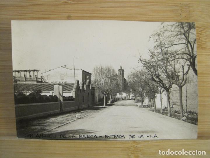 Postais: SANT ANDREU DE LA BARCA-ENTRADA DE LA VILA-FOTOGRAFICA-POSTAL ANTIGUA-(99.577)
