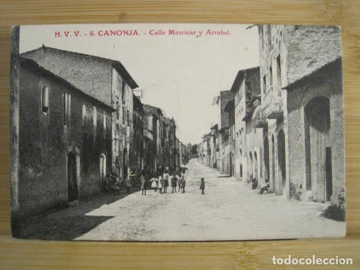 Postales: CANONJA-CALLE MASRICAR Y ARRABAL-H.V.V. 6-POSTAL ANTIGUA-(99.608)