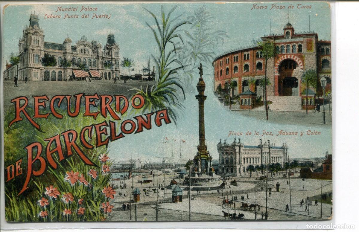 Postales: RECUERDO DE BARCELONA-MULTIVISTAS- JORGE VENINI-MUNDIAL PALACE-PUERTO-TOROS ARENAS-COL&Oacute;N
