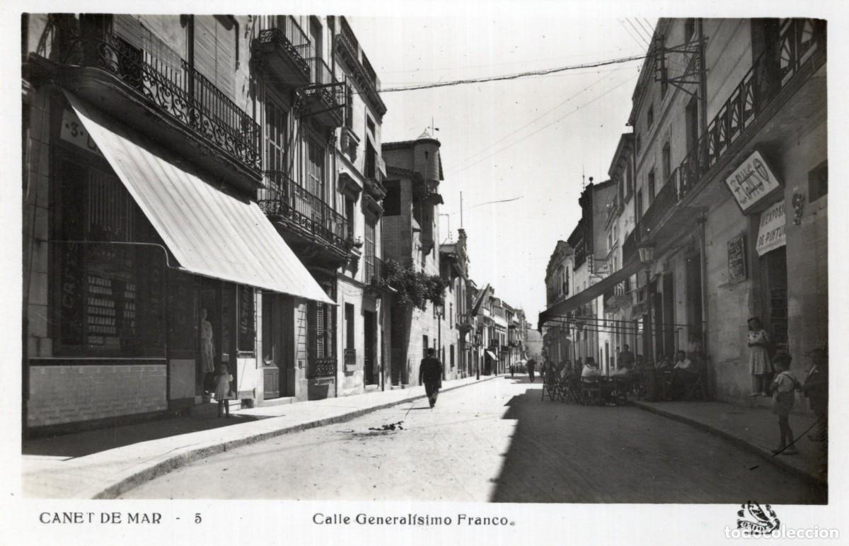 Postales: CANET DE MAR. 5 CALLE GENERAL&Iacute;SIMO - Foto 1