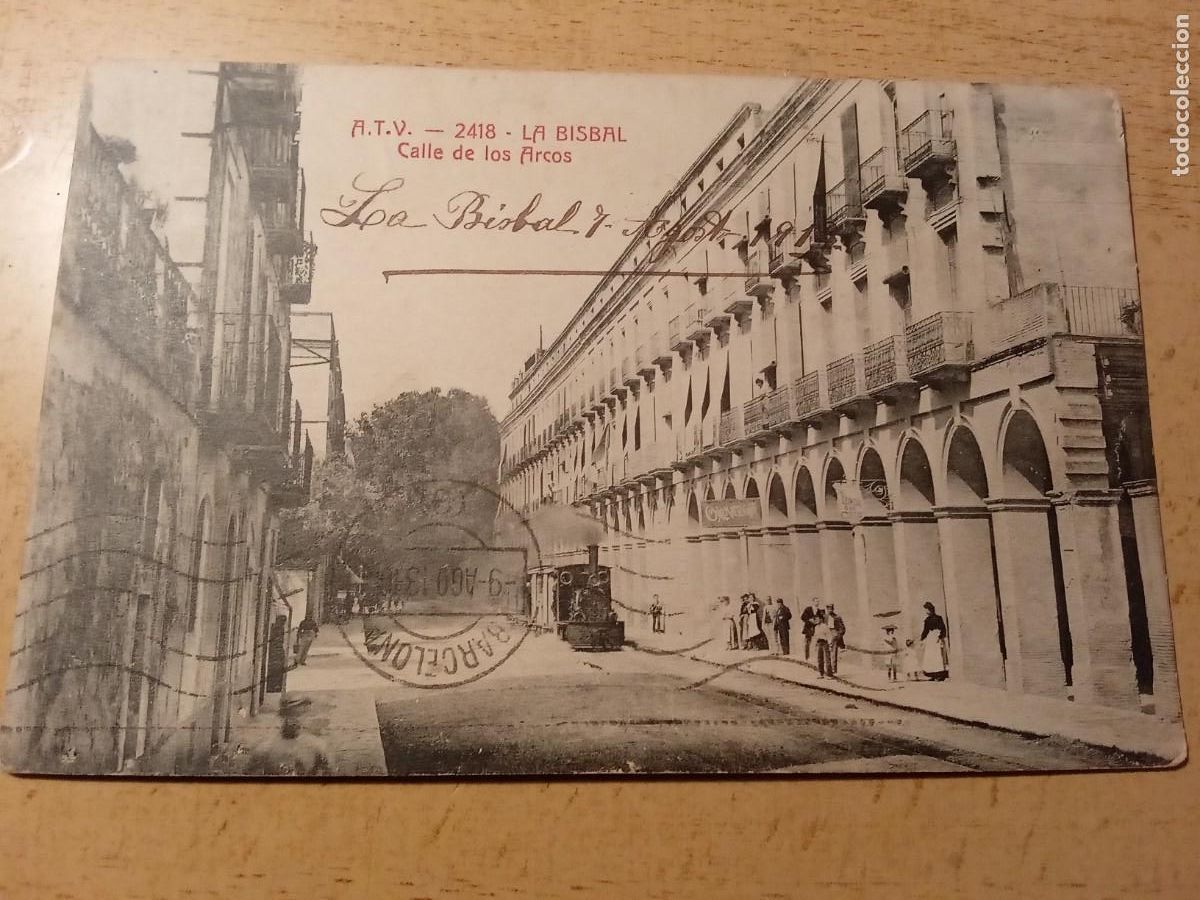 Postales: La Bisbal. Calle de los Arcos. - Foto 1