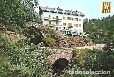 Postales: POSTAL A COLOR 2006 CASTELLAR DE N'HUG PIRINEU CATALAN PONT ROMANIC I HOSTAL LES FONTS EDICIONES ARR