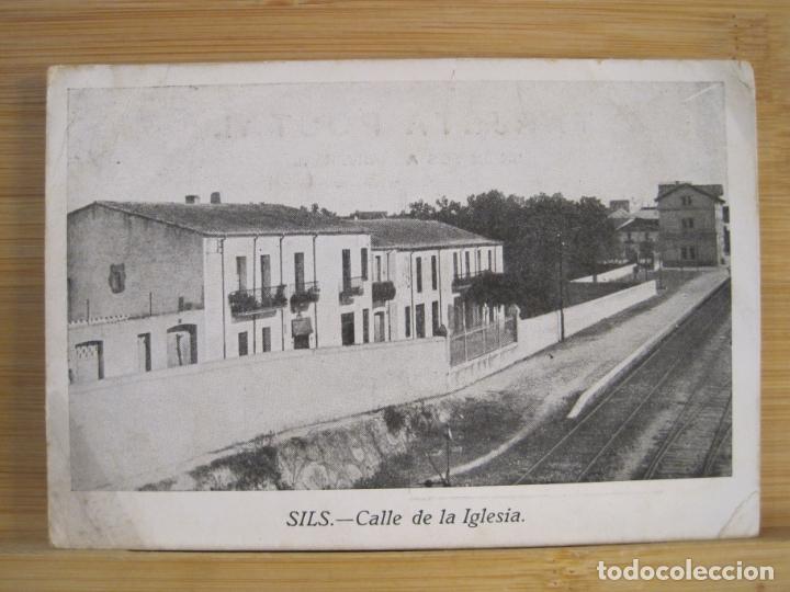 Postales: SILS-CALLE DE LA IGLESIA-ESTACION DEL FERROCARRIL-POSTAL ANTIGUA-(100.858)