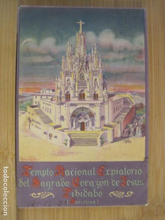 Postales: BARCELONA-TIBIDABO-TEMPLO DEL SAGRADO CORAZON DE JESUS-POSTAL ANTIGUA-(100.859)