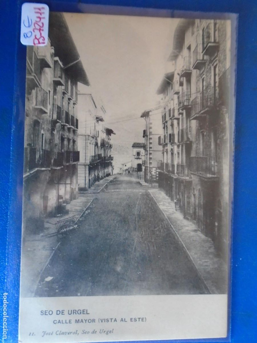Postales: (PS-72411)POSTAL DE SEO DE URGEL-CALLE MAYOR(VISTA AL ESTE).JOSE CLAVEROL