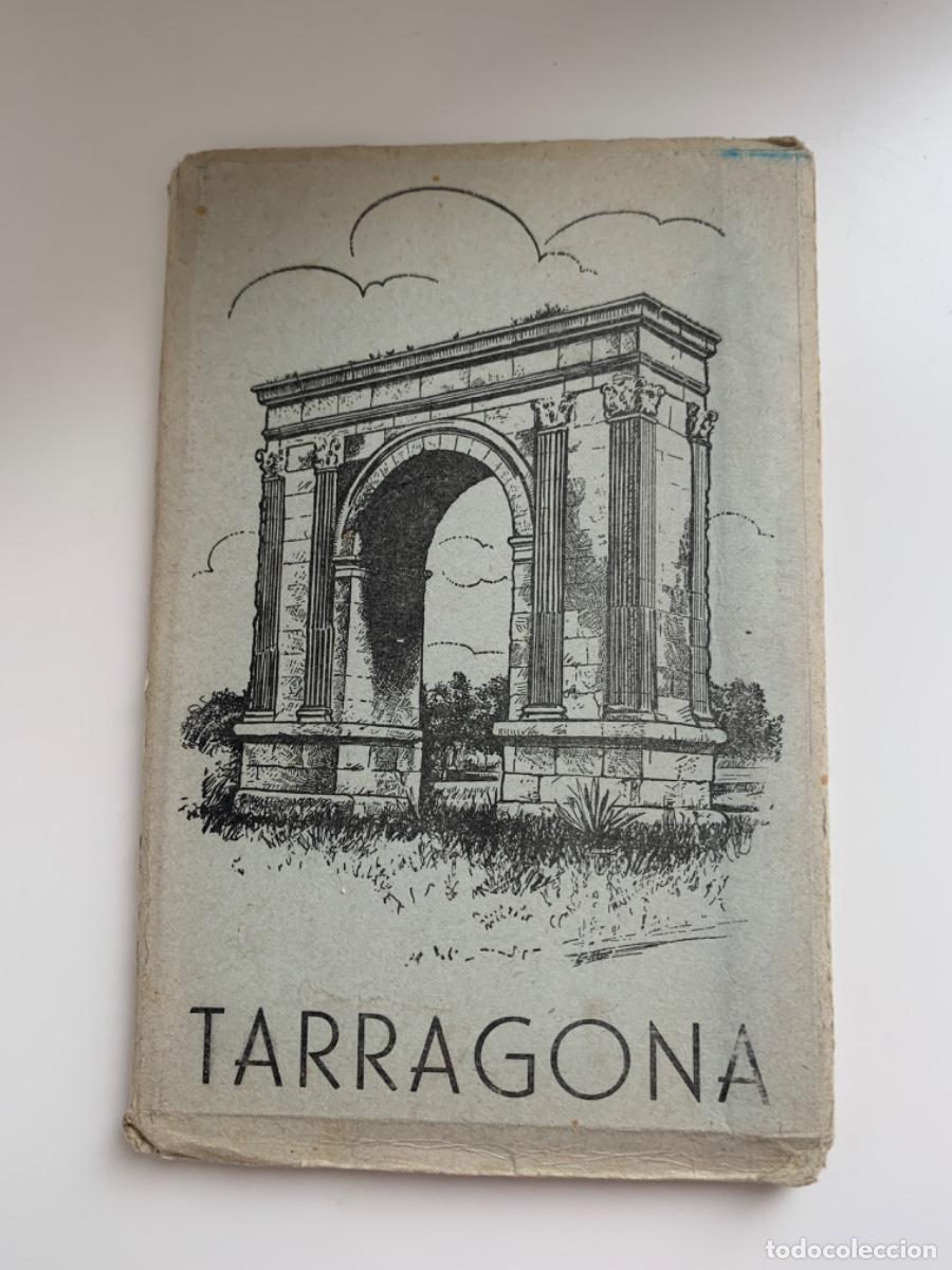 Postales: Tarragona.-Librito 10 postales.-ED. Garc&iacute;a Garrabella