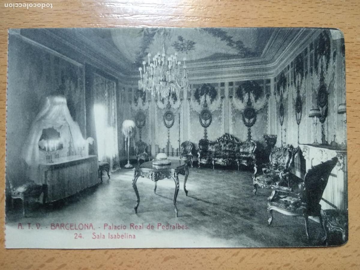 Postales: A.T.V. 24. PALACIO REAL PEDRALBES. SALA ISABELINA.