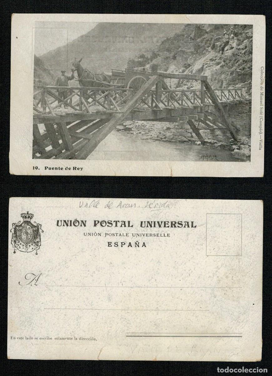 Postales: Postal de Valle de Aran. 19 Puente de Rey. Colecci&oacute;n Manuel Sol&eacute;. Camp&aacute;s Viella. SIN DIVIDIR - RARA.