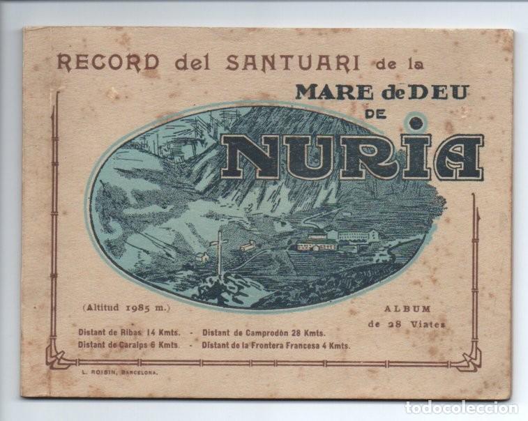 Postales: ALBUM CON 28 VISTAS, RECORD DEL SANTUARI DE LA MARE DE DEU DE NURIA. ROISIN. COMPLETO.