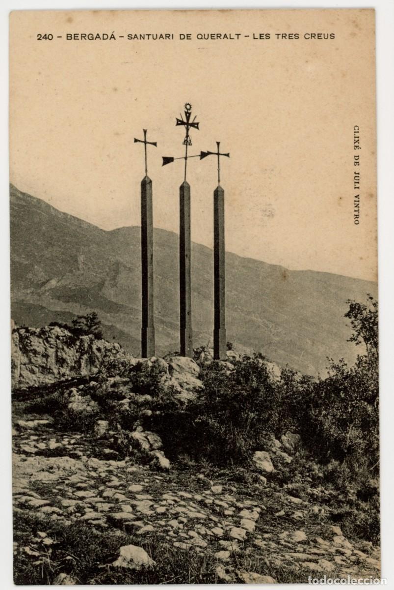 Cartoline: a08434 240 Bergada Santuari De Queralt Les Tres Creus Apec N&ordm;240 sc