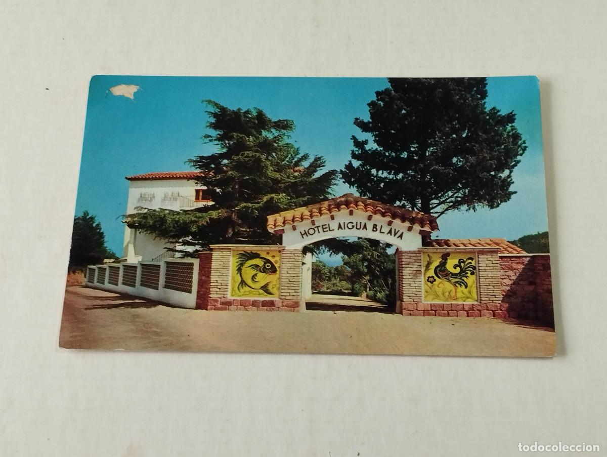 Postales: BAIX EMPORD&Agrave; - POSTAL HOTEL AIGUA BLAVA - ENTRADA PRINCIPAL