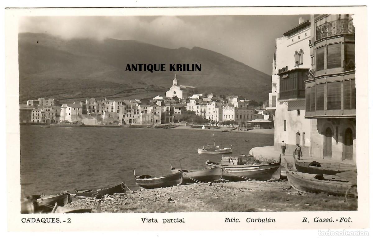 Postales: CADAQUES N&ordm; 2 VISTA PARCIAL / EDICIONES CORBALAN / FOTO R. GASS&Oacute;
