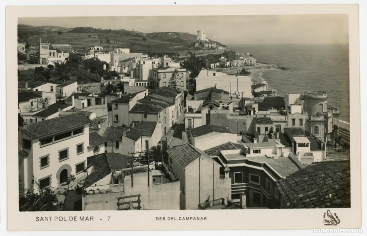 Postales: a08592 sant pol de mar desde el campanar oriol n&ordm;7 sc fotografica