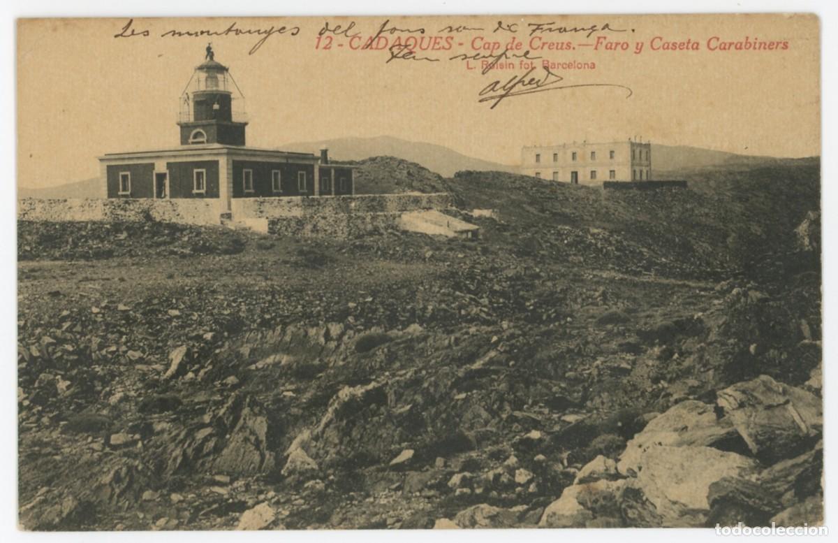 Cartoline: a08628 Cadaques Cap De Creus Faro Y Caseta Carabiners Roisin N&ordm;12 sc escrita delante