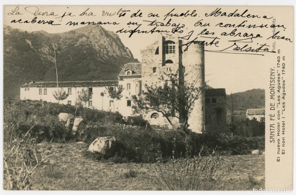 Postales: a08694 santa fe de montseny el nuevo hotel con les agudes zerkowitz circulada fotografica