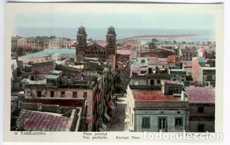Postais: Tarragona.- Vista parcial