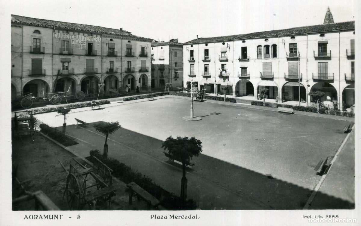 Postales: AGRAMUNT - PLAZA MERCADAL - Foto 1