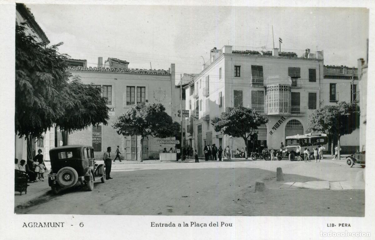 Postales: AGRAMUNT - ENTRADA A LA PLA&Ccedil;A DEL POU - Foto 1