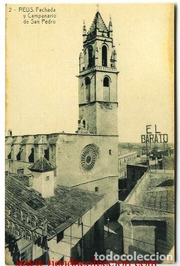 Postales: Reus.- Fachada y Campanario de San Pedro