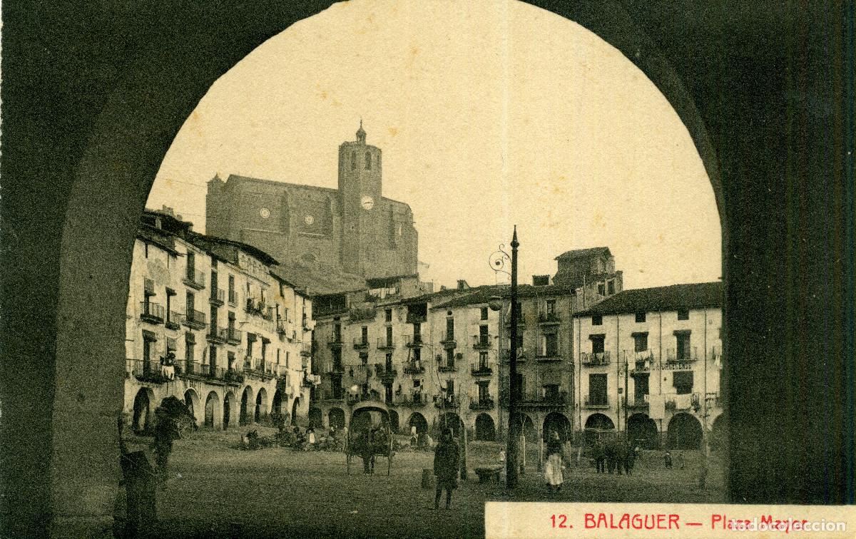 Postales: BALAGUER - PLAZA MAYOR - Foto 1