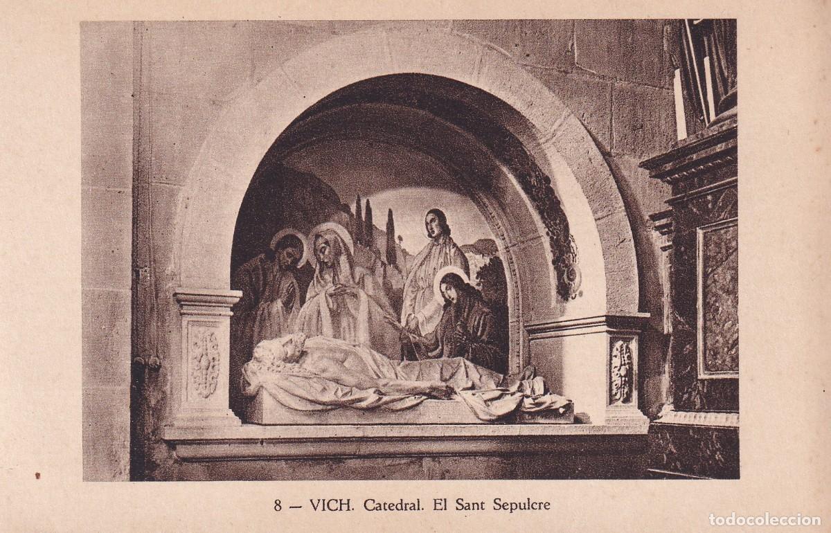 Postales: VIC - CATEDRAL. EL SANTO SEPULCRO - Foto 1