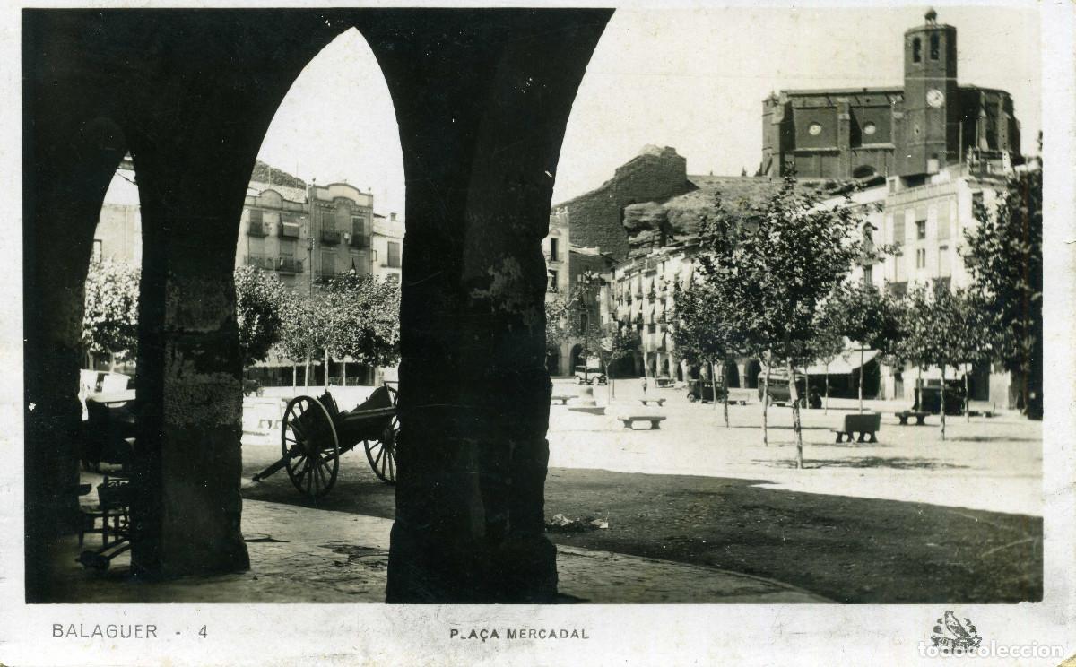 Postales: BALAGUER - PLA&Ccedil;A MERCADAL - Foto 1