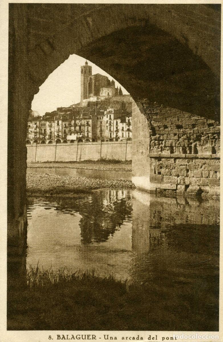Postales: BALAGUER - UNA ARCADA DEL PONT - Foto 1
