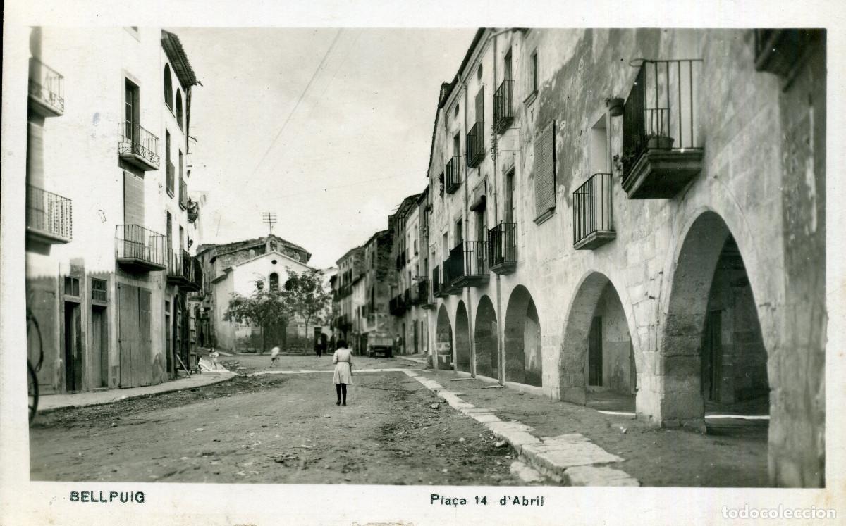 Postales: BELLPUIG - PLA&Ccedil;A 14 ABRIL - Foto 1