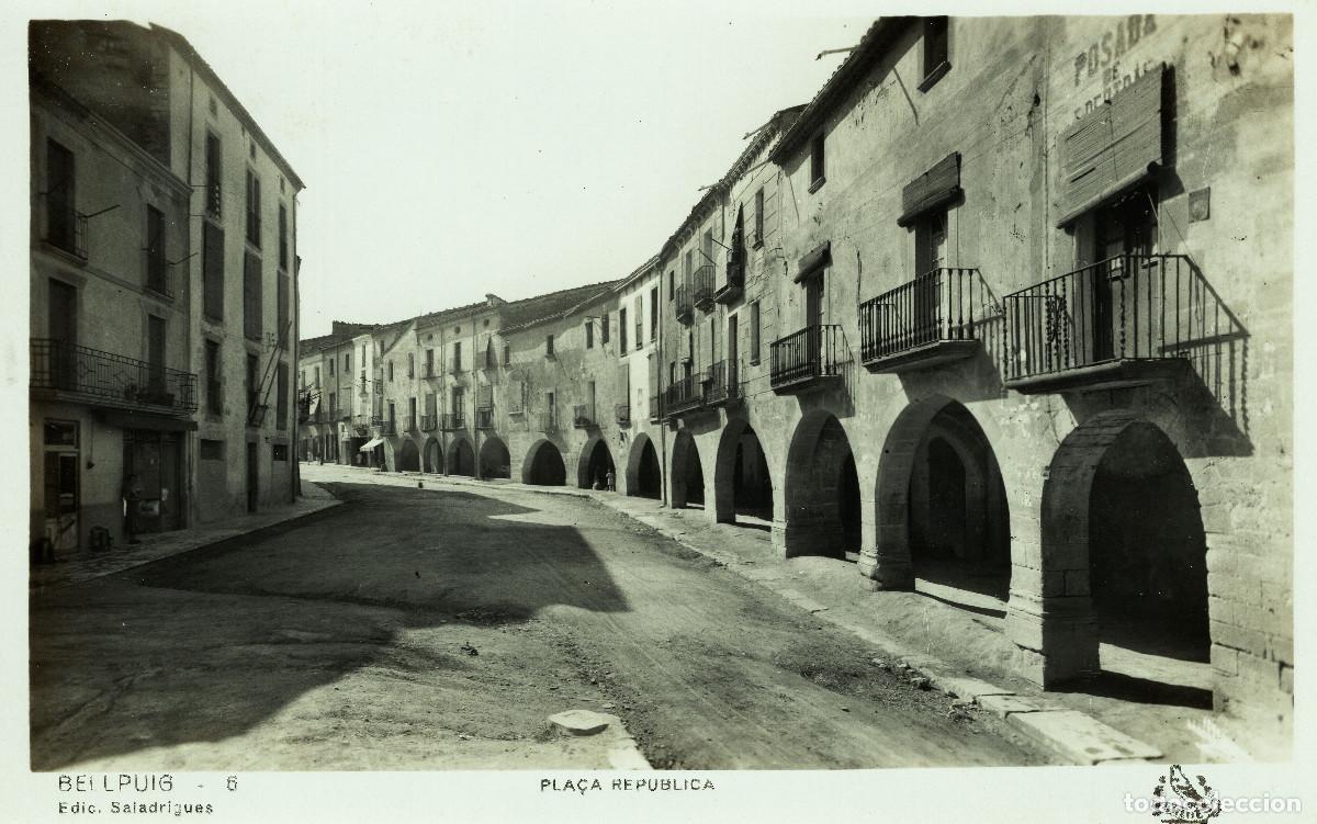 Postales: BELLPUIG - PLA&Ccedil;A REPUBLICA - Foto 1