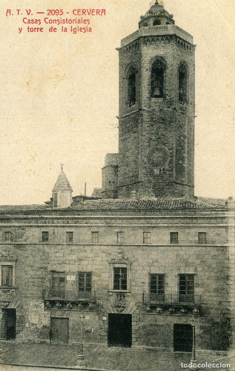 Postales: CERVERA - CASAS CONSISTORIALES - Foto 1