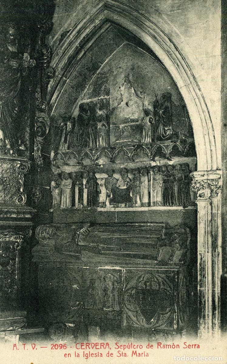 Postales: CERVERA - SEPULCRO DE RAMON SERRA - Foto 1