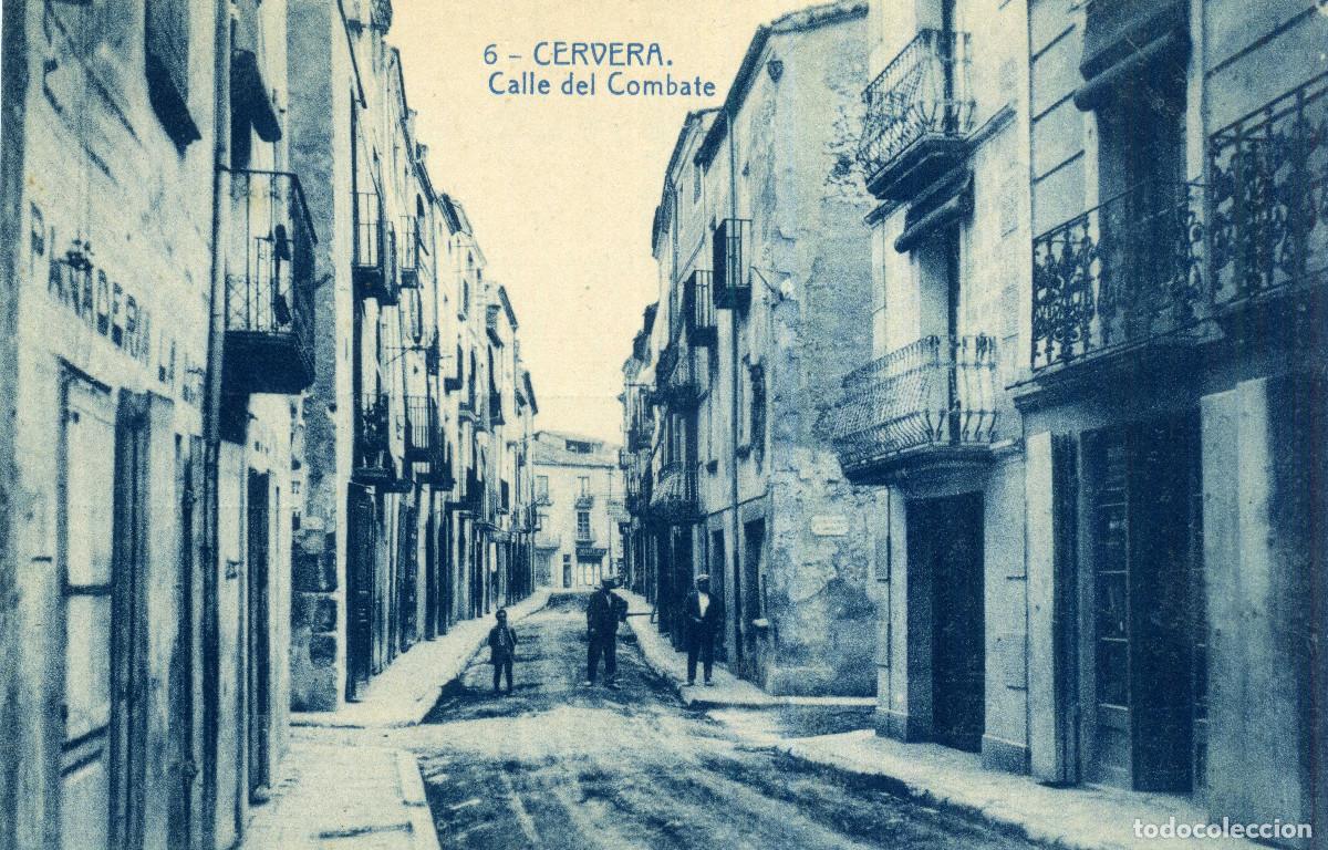 Postales: CERVERA - CALLE DEL COMBATE - Foto 1