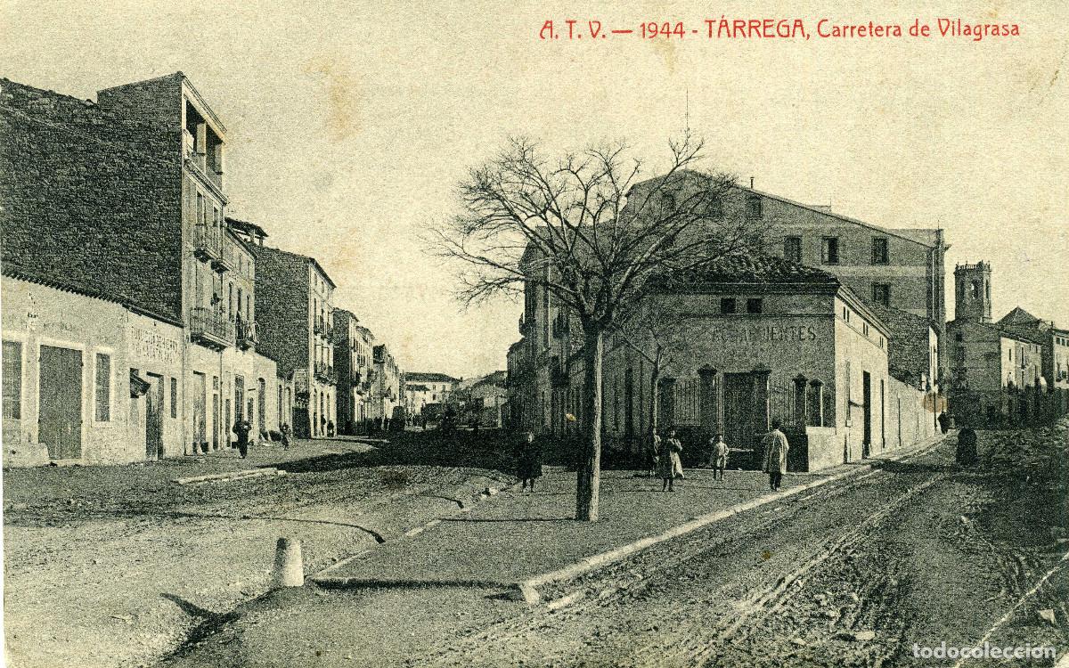 Postales: T&Aacute;RREGA - CARRETERA DE VILAGRASA - Foto 1