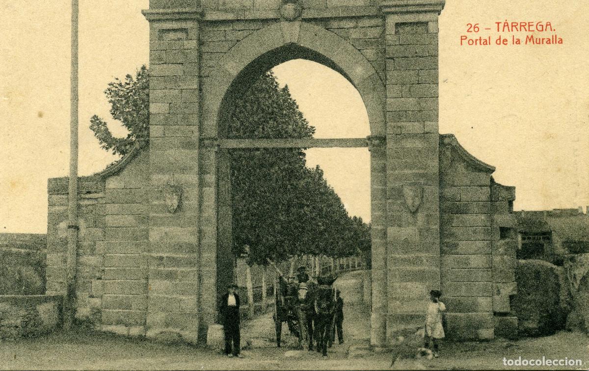Postales: T&Aacute;RREGA - PORTAL DE LA MURALLA - Foto 1