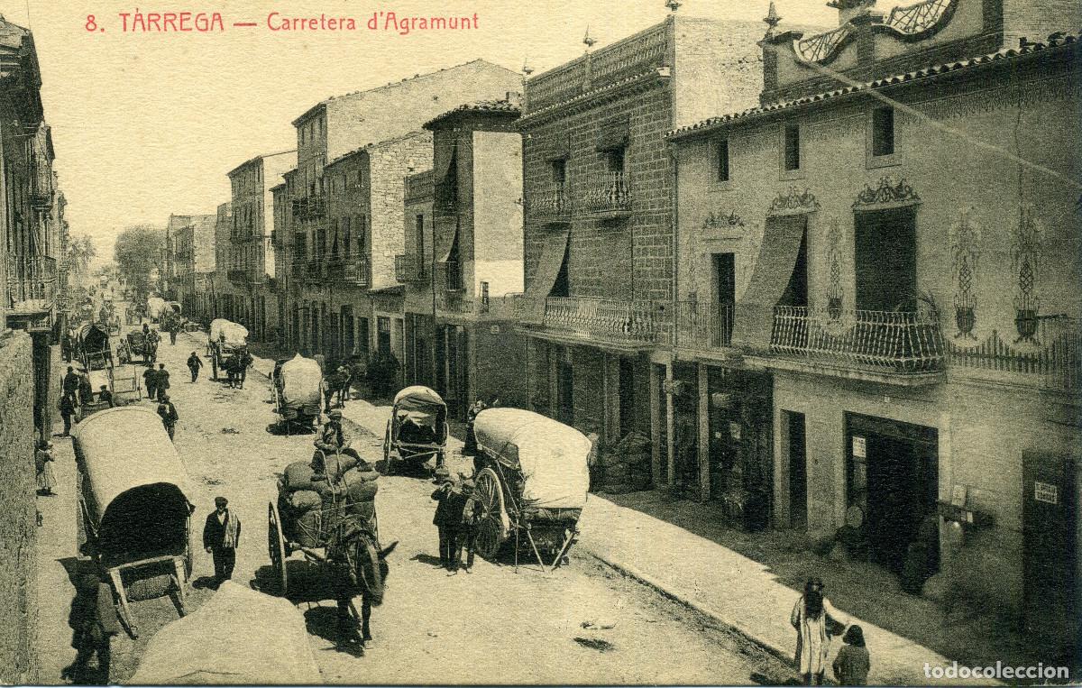 Postales: T&Aacute;RREGA - CARRETERA D&acute; AGRAMUNT - Foto 1