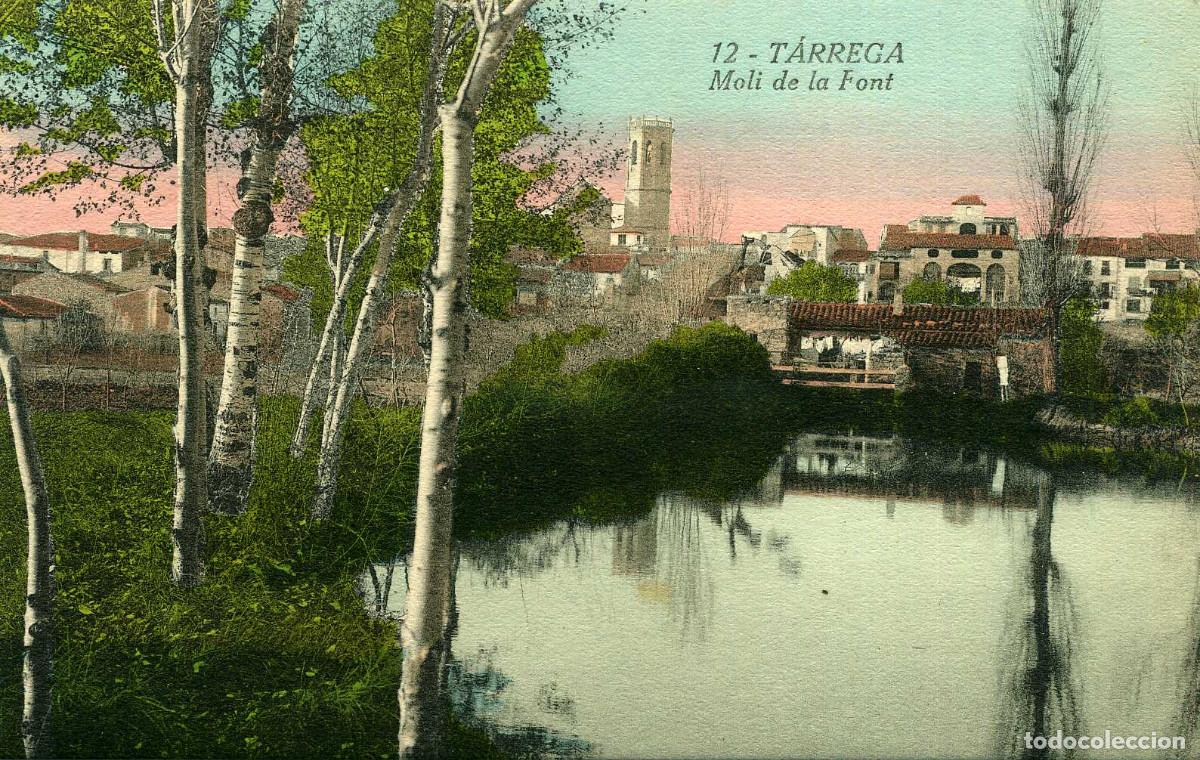 Postales: T&Aacute;RREGA - MOLI DE LA FONT - Foto 1