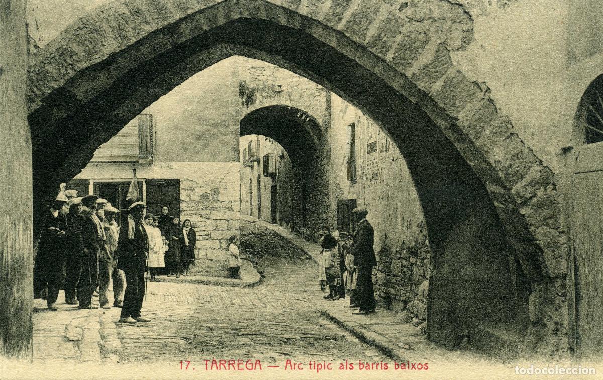 Postales: T&Aacute;RREGA - ARC TIPIC ALS BARRICS ANTICS - Foto 1