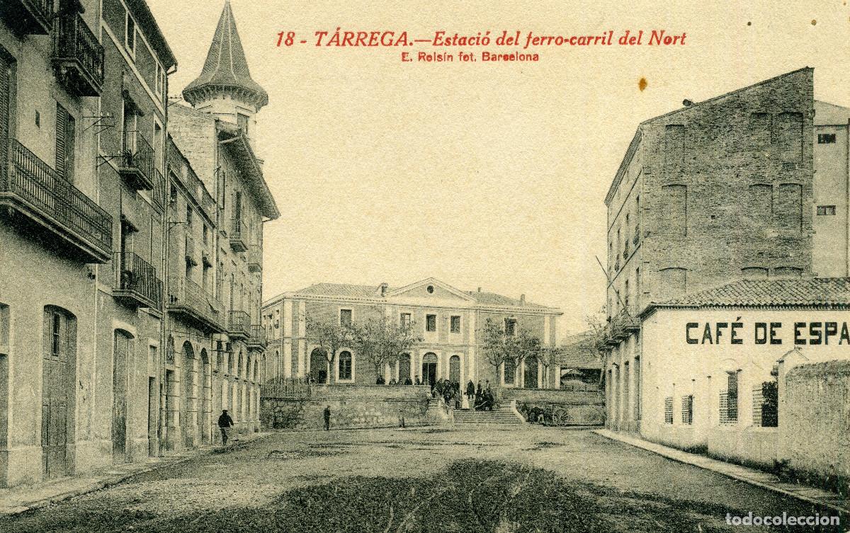 Postales: T&Aacute;RREGA - ESTACIO DEL FERROCARRIL DEL NORT - Foto 1