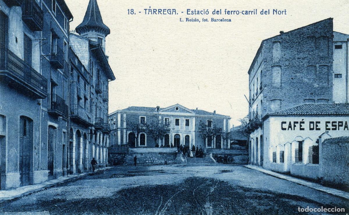 Postales: T&Aacute;RREGA - ESTACIO DEL FERROCARRIL DEL NORT - Foto 1