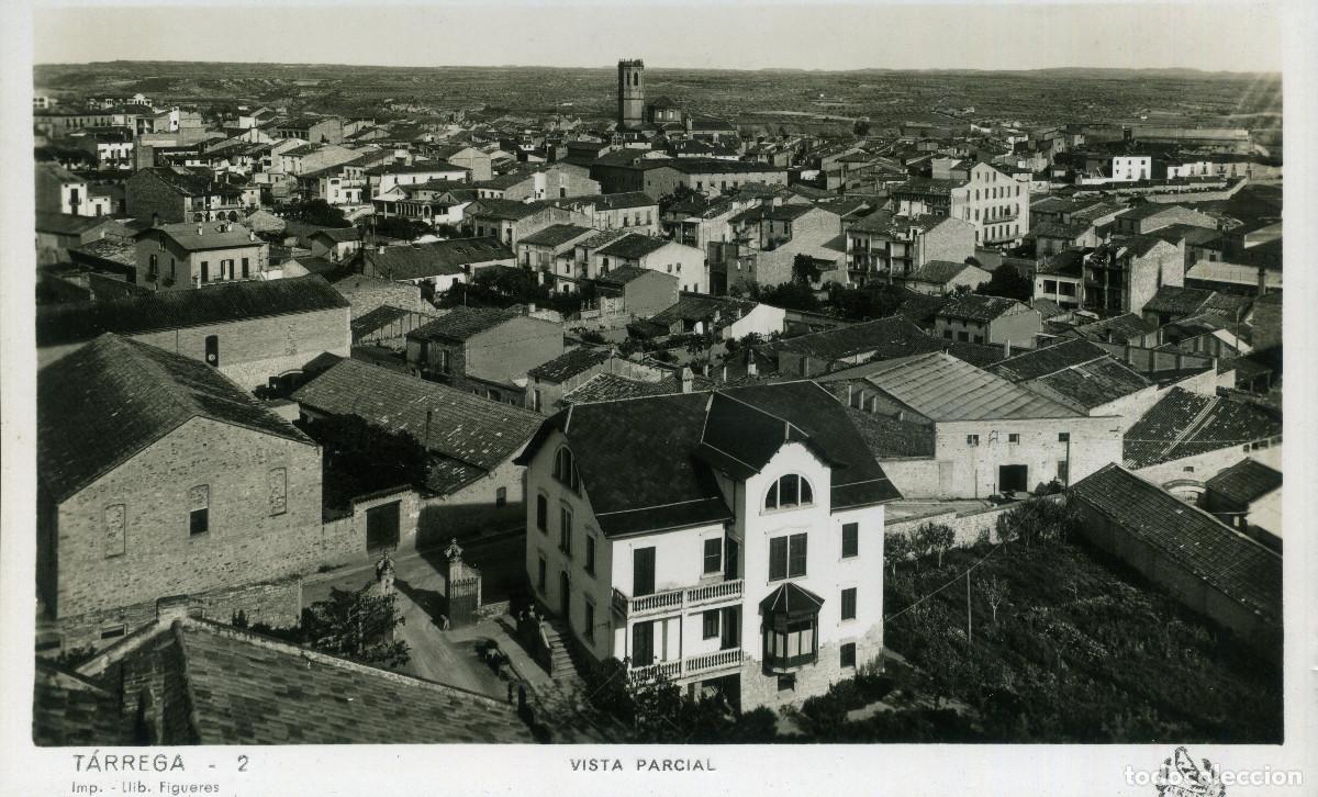 Cartes Postales: TARREGA - VISTA PARCIAL (N&ordm; 2 ORIOL)