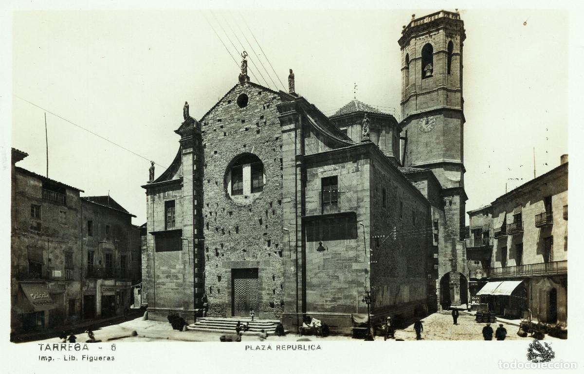 Postales: TARREGA - PLA&Ccedil;A REPUBLICA (N&ordm; 6 ORIOL)