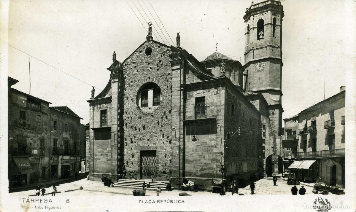 Cartes Postales: TARREGA - PLA&Ccedil;A REPUBLICA (N&ordm; 6 ORIOL)
